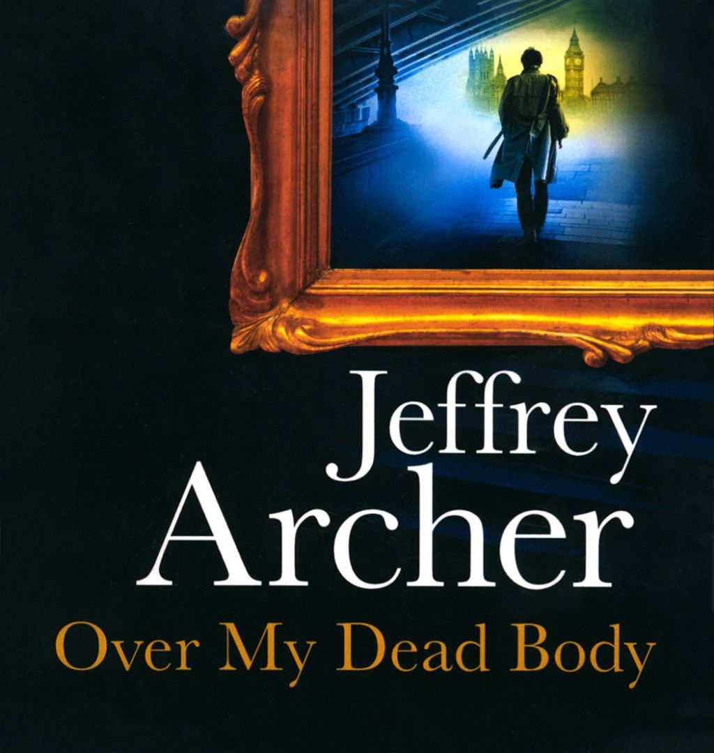 Jeffrey Archer: 9CD Over My Dead Body