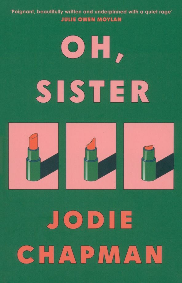 Jodie Chapman: Oh, Sister
