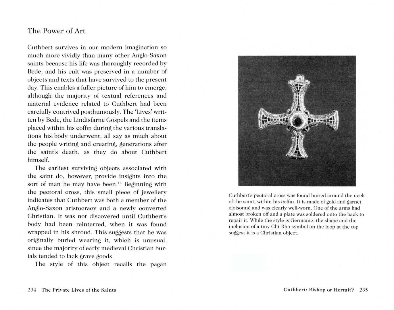Janina Ramirez: The Private Lives of the Saints. Power, Passion and Politics in Anglo-Saxon England