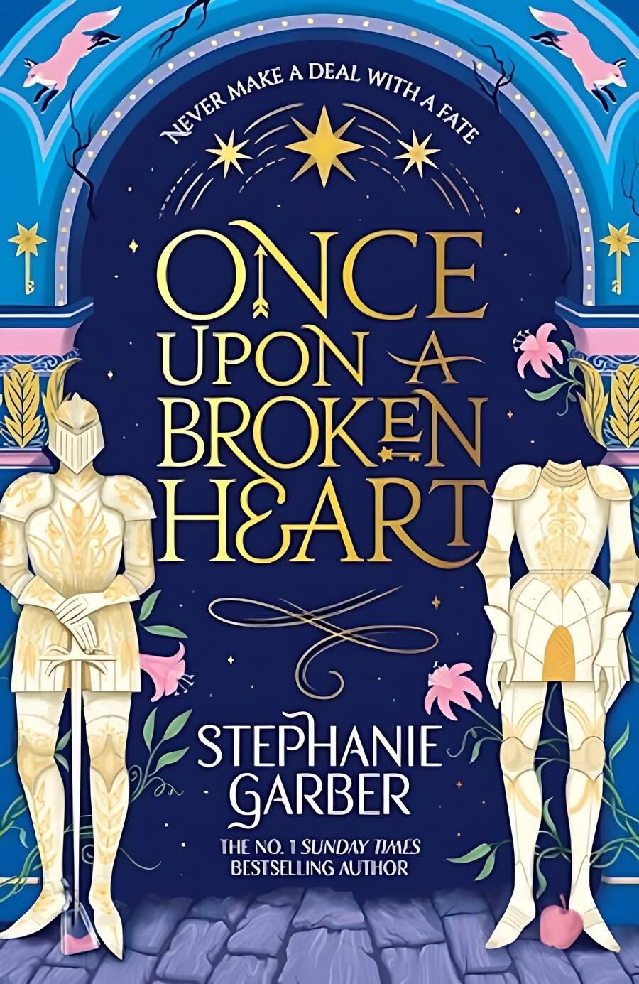 Stephanie Garber: Once Upon A Broken Heart (Stephanie Garber) Однажды разбитое сердце (Стефани Гарбер) /Книги на английском языке