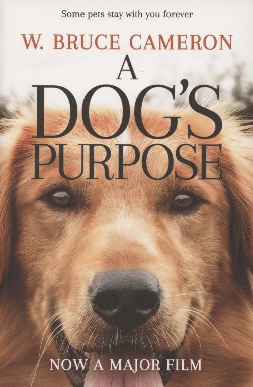 W. Cameron: A Dog’s Purpose