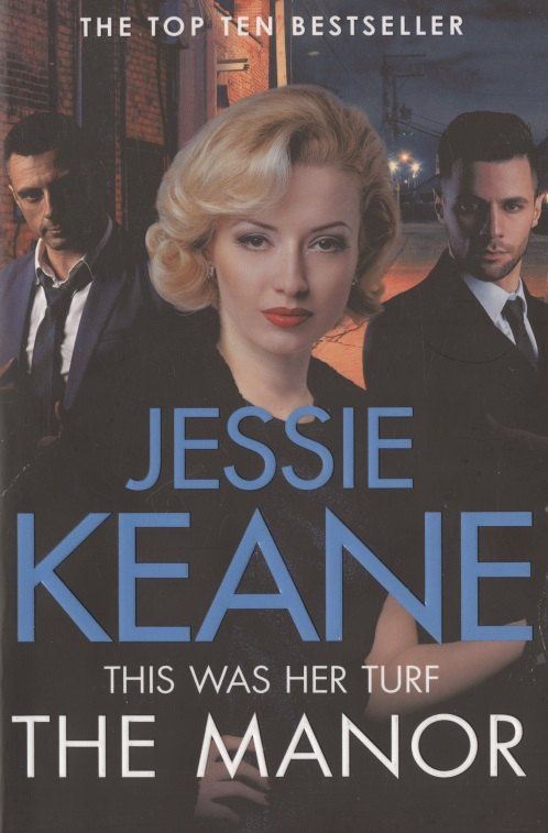 Jessie Keane: The Manor