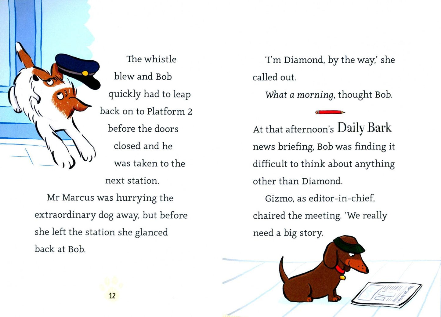 Laura James: News Hounds. The Dinosaur Discovery