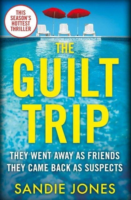 Sandie Jones: The Guilt Trip