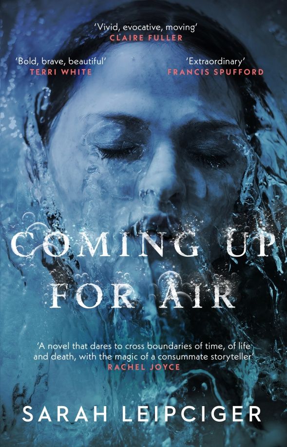 Sarah Leipciger: Coming Up for Air