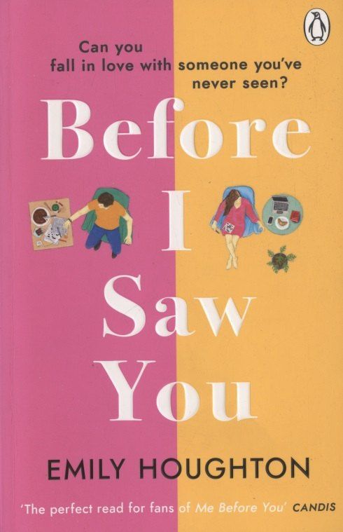 Emily Houghton: Before I Saw You