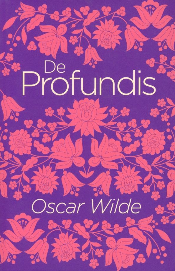 Oscar Wilde: De Profundis