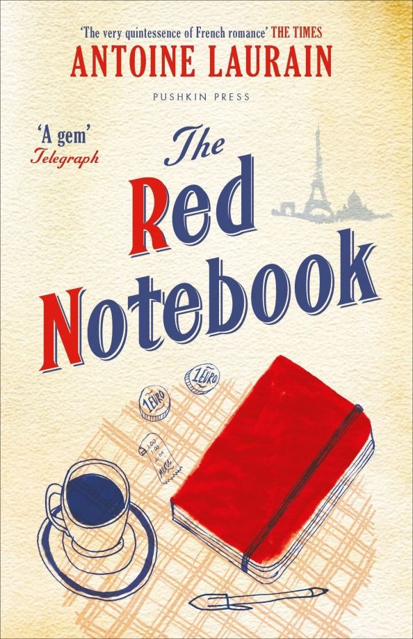 Antoine Laurain: The Red Notebook