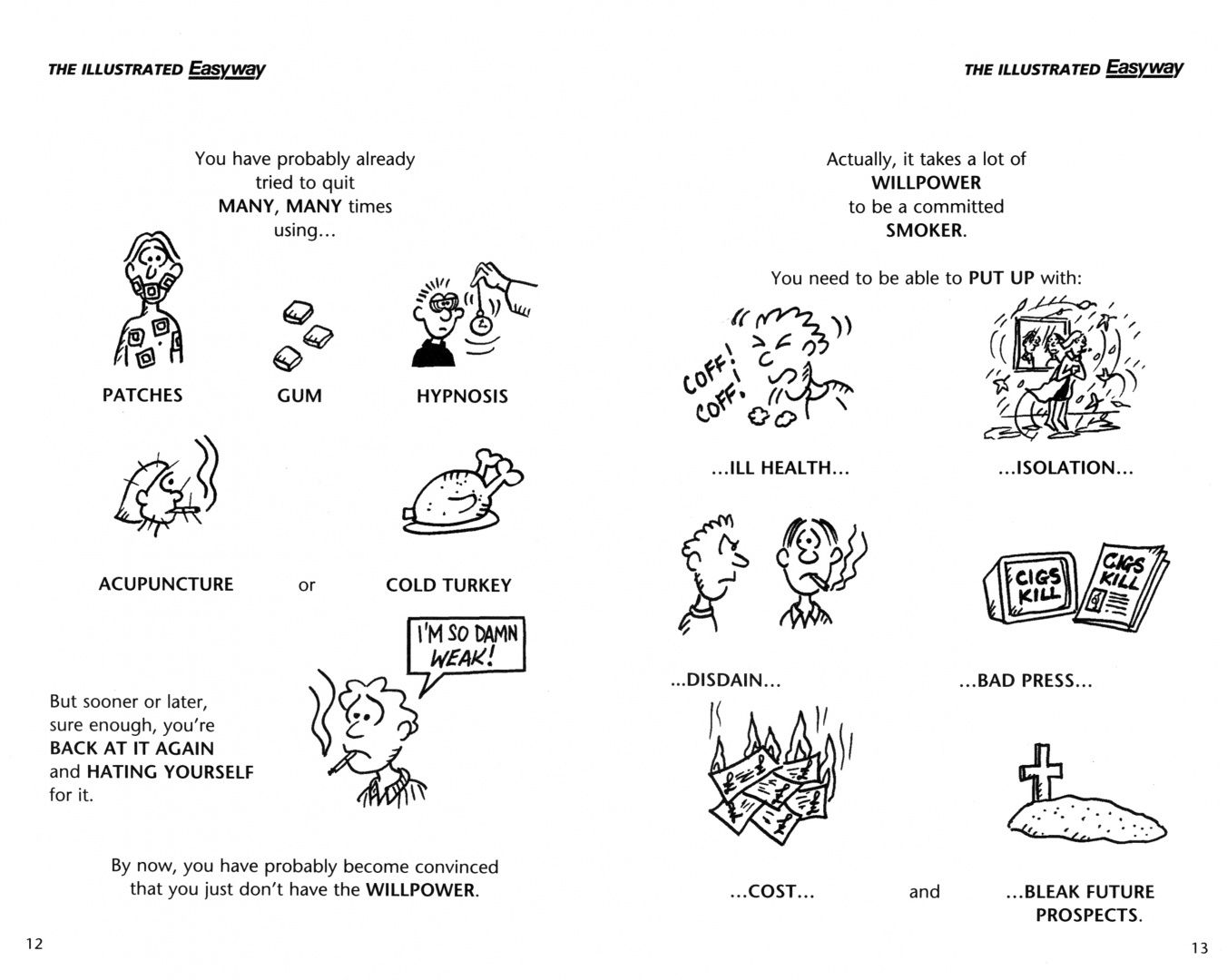 Карр Аллен: The Illustrated Easy Way to Stop Smoking