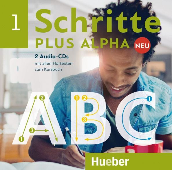 Anja Bottinger: Schritte plus Alpha Neu 1. 2 Audio-CDs zum Kursbuch. Deutsch im Alpha-Kurs. Deutsch als Zweitsprache