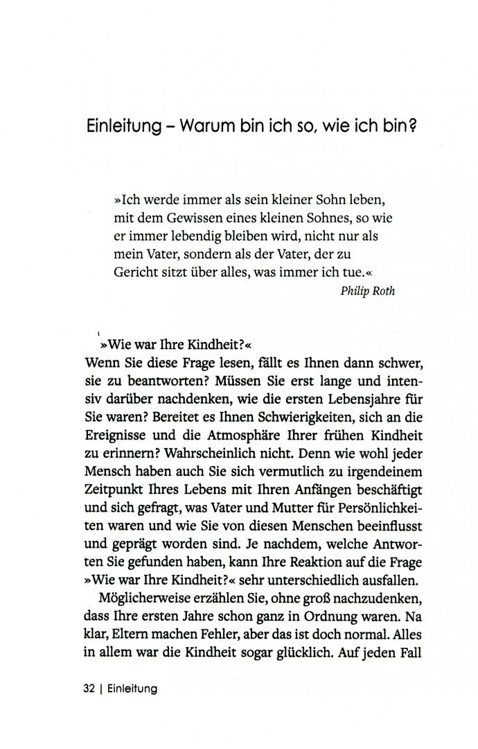 Ursula Nuber: Lass die Kindheit hinter Dir. Das Leben endlich selbst gestalten