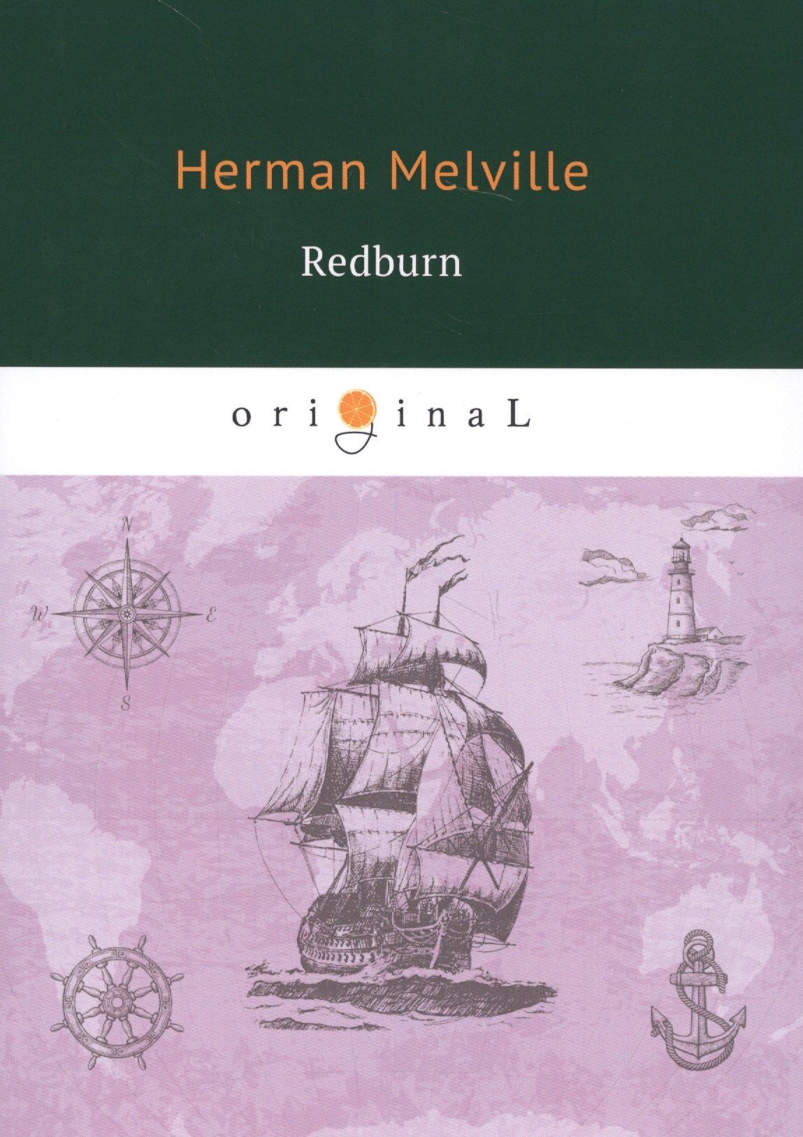 Herman Melville: Redburn
