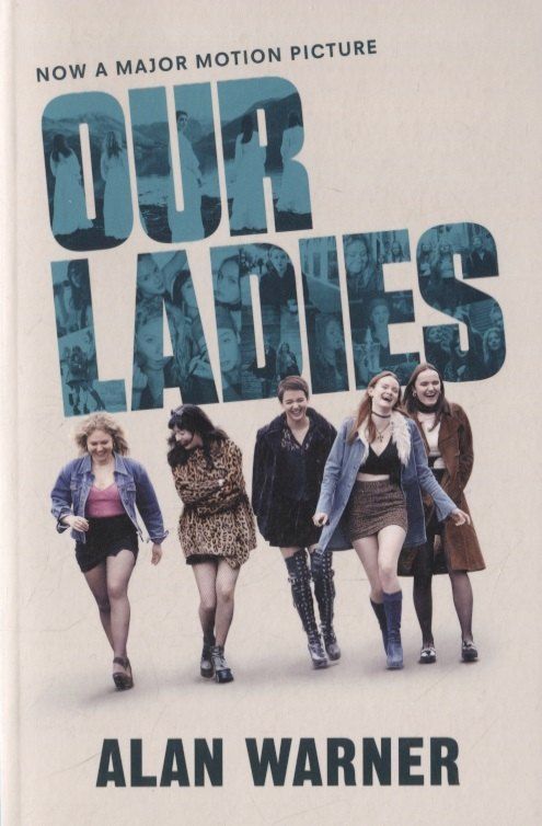 Обложка книги "Alan Warner: Our Ladies"