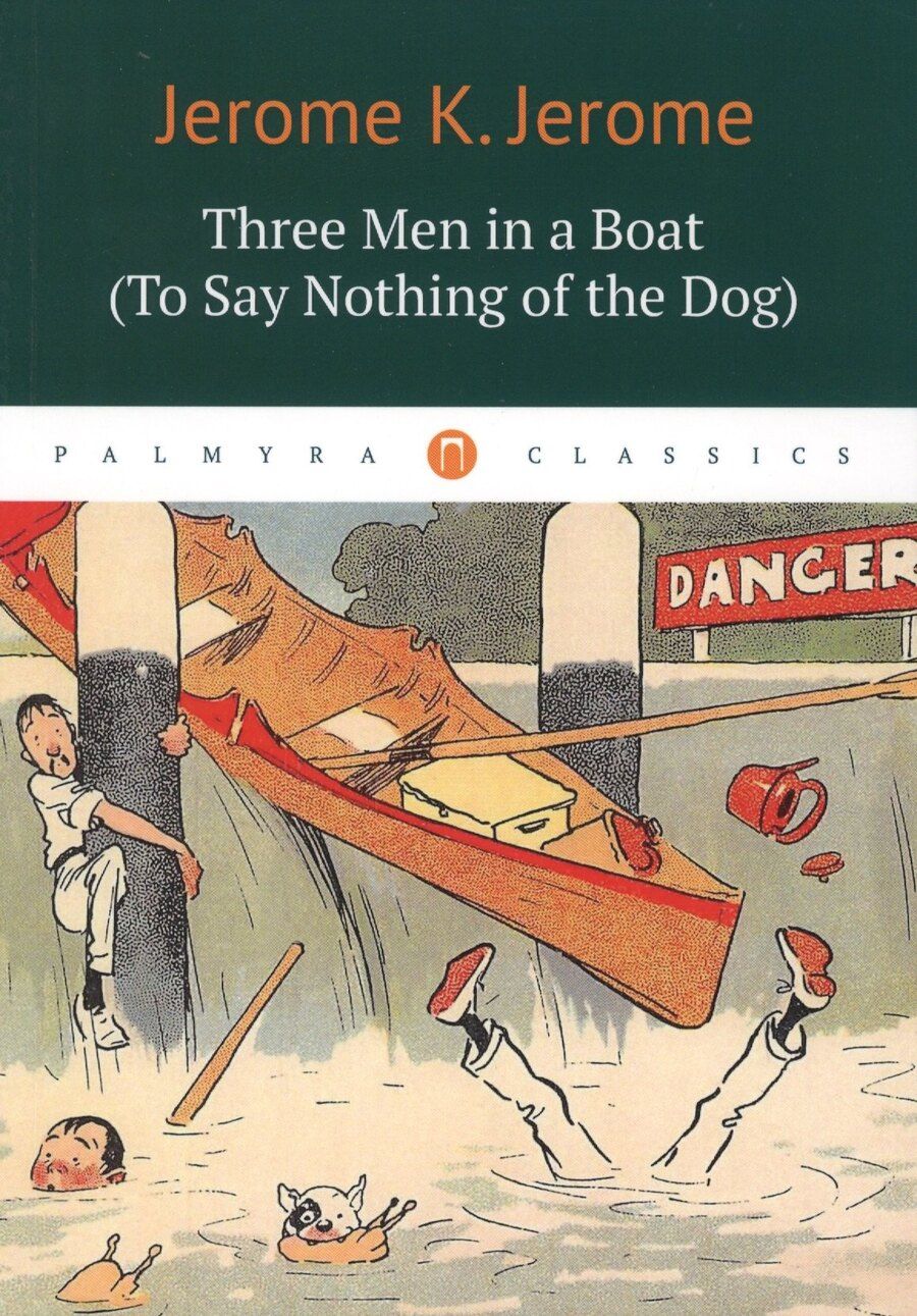 Обложка книги "Джером Клапка: Three Men in a Boat"