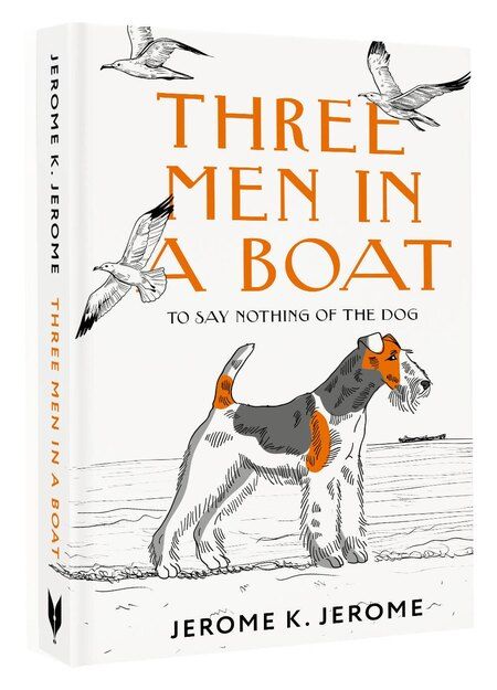 Фотография книги "Джером Клапка: Three Men in a Boat (To say Nothing of the Dog)"