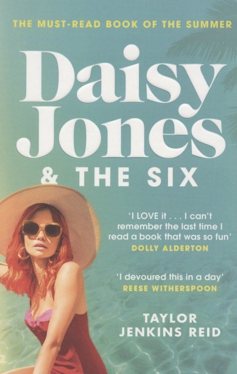 Обложка книги "Тейлор Рид: Daisy Jones and The Six"