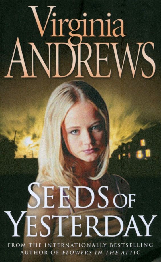 Virginia Andrews: Seeds of Yesterday