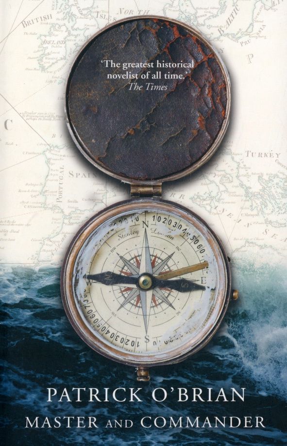 Patrick O`Brian: Master and Commander