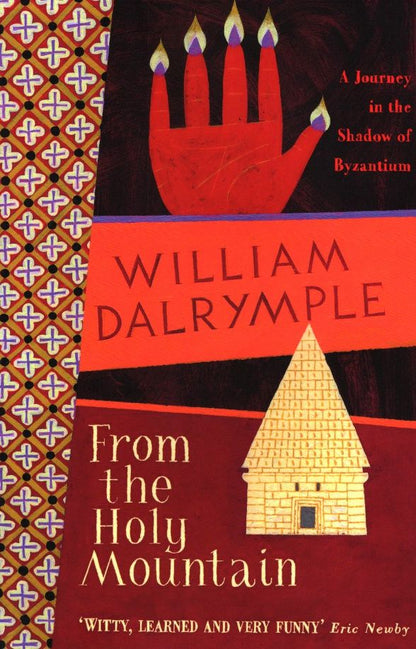 William Dalrymple: From the Holy Mountain
