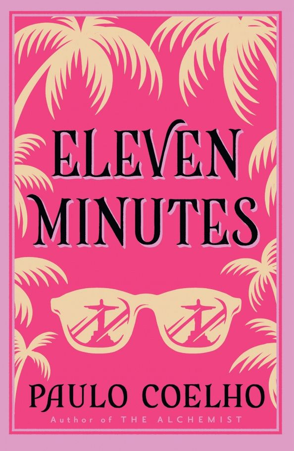 Коэльо Пауло: Eleven Minutes