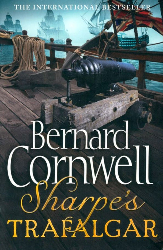 Bernard Cornwell: Sharpe's Trafalgar