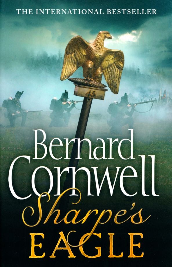Bernard Cornwell: Sharpe's Eagle