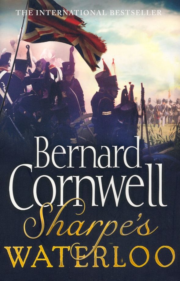 Bernard Cornwell: Sharpe's Waterloo