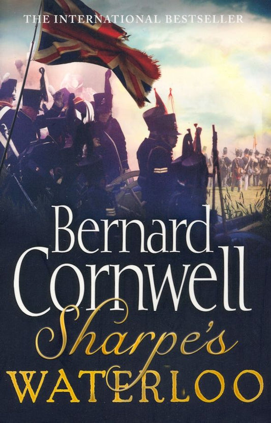 Bernard Cornwell: Sharpe's Waterloo