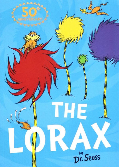 Seuss Dr: The Lorax