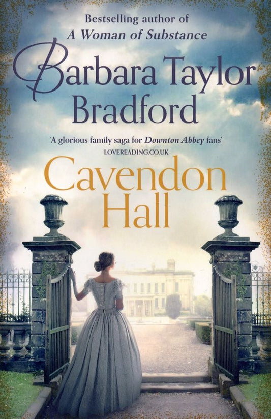 Barbara Bradford: Cavendon Hall