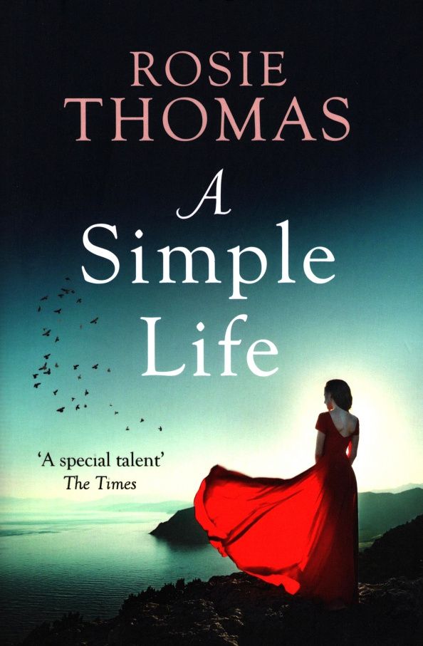 Rosie Thomas: A Simple Life