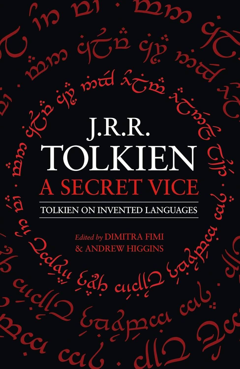 Джон Толкин: Secret vice (Tolkien J.R.R.) Секретный порок (Д.Р.Р Толкин) /Книги на английском языке