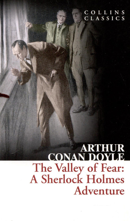 Arthur Doyle: The valley of fear