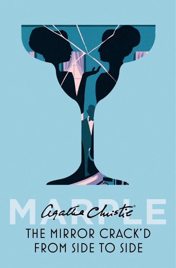 Agatha Christie: The Mirror Crack'd From Side To Side