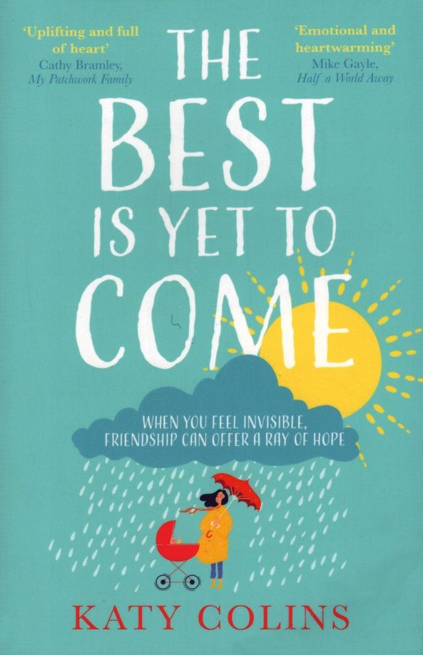 Katy Colins: The Best Is Yet To Come