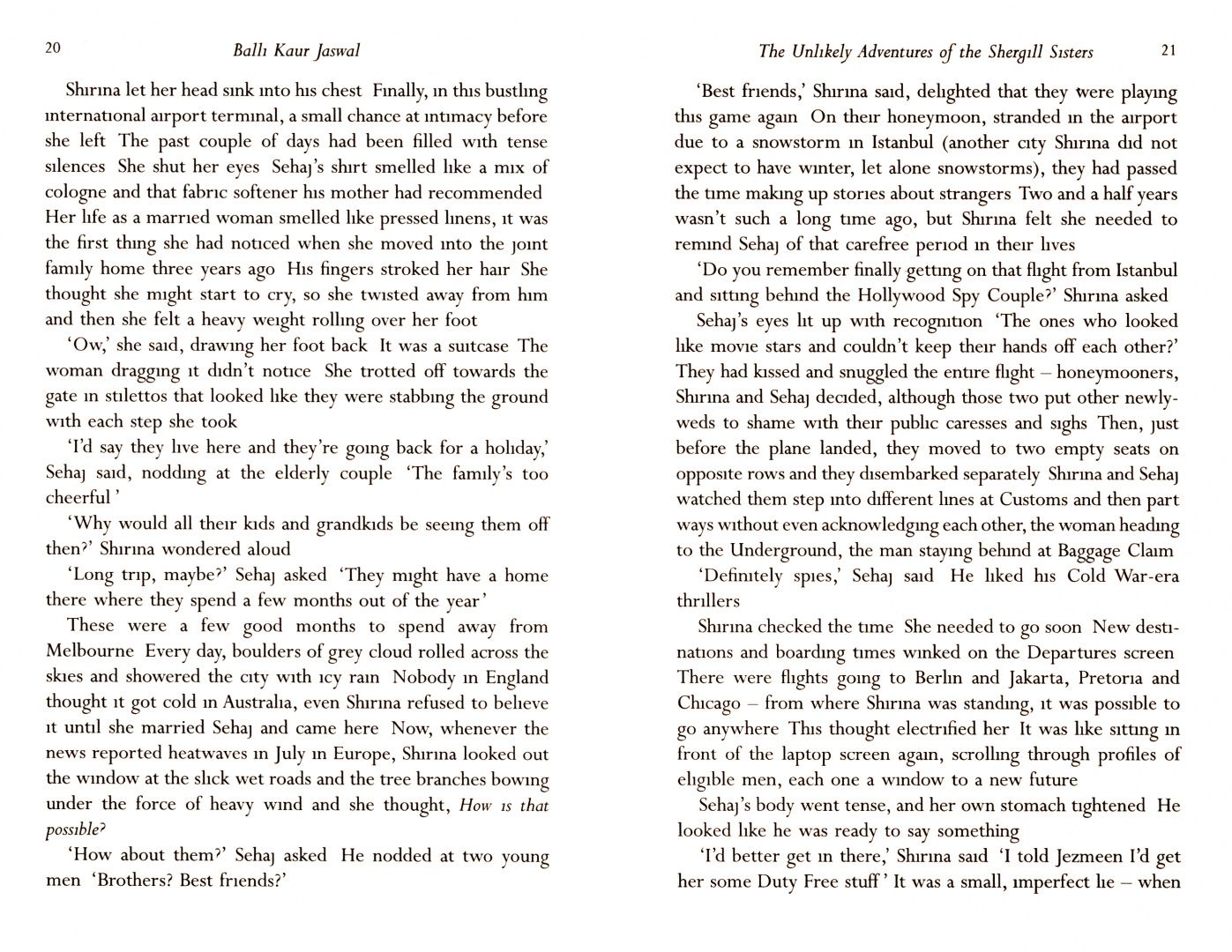Jaswal Kaur: The Unlikely Adventures of the Shergill Sisters