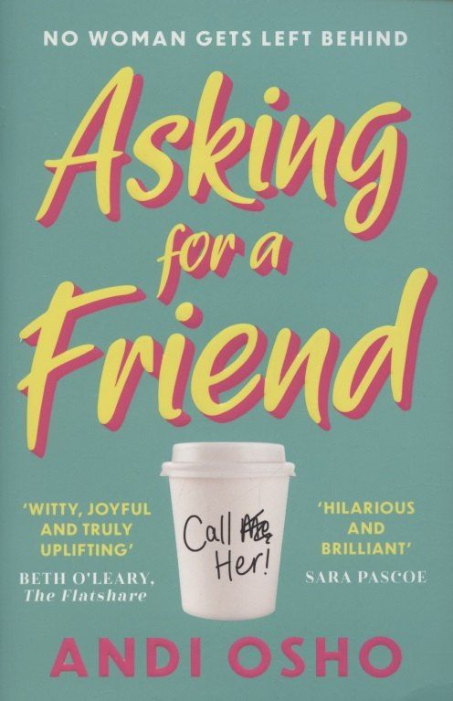 Andi Osho: Asking for a Friend