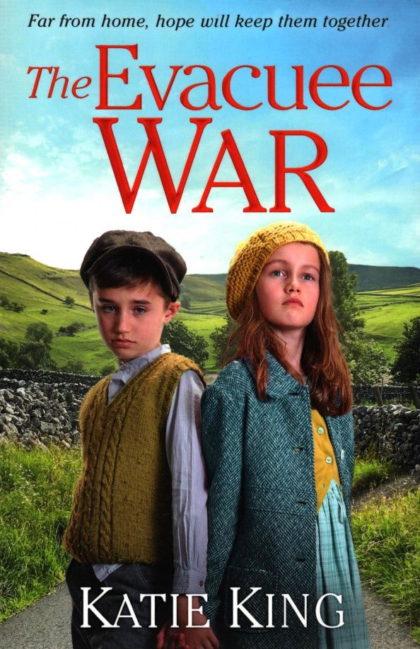 Katie King: The Evacuee War