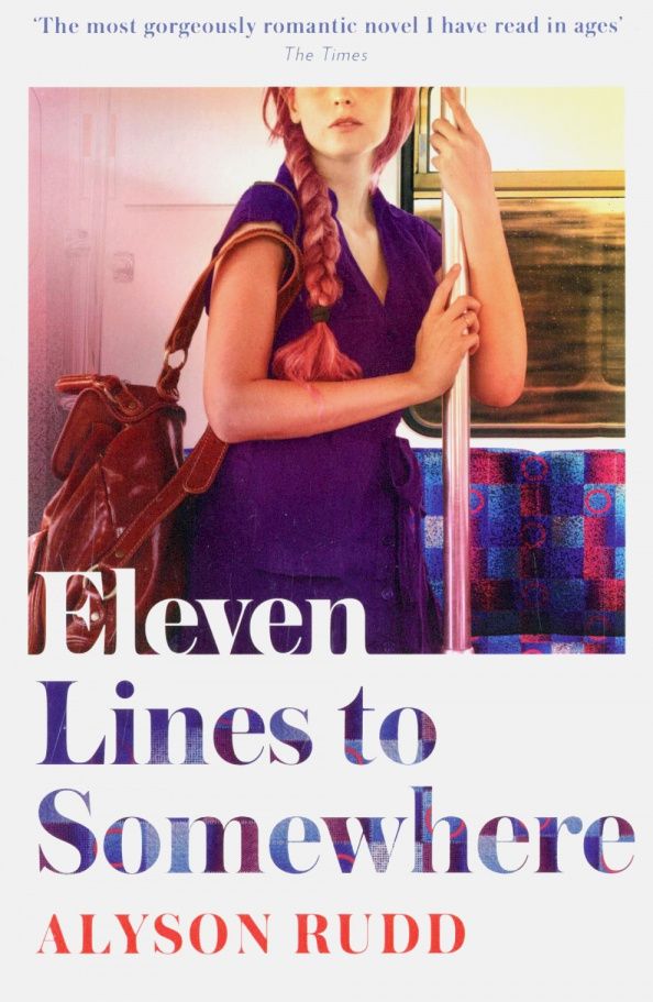 Alyson Rudd: Eleven Lines to Somewhere