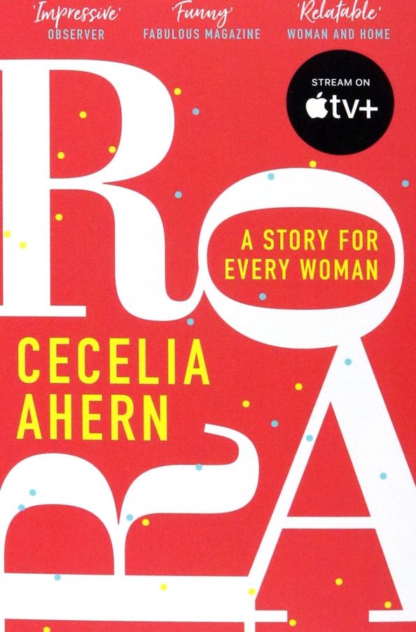 Ахерн Сесилия: Roar. A Story for Every Woman