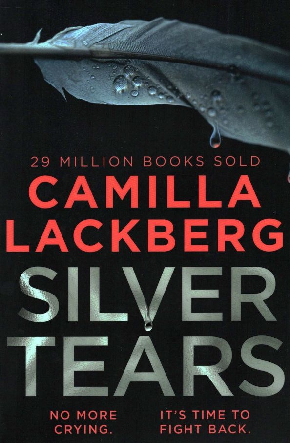Camilla Lackberg: Silver Tears