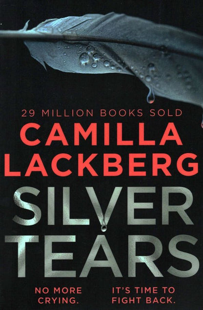 Camilla Lackberg: Silver Tears