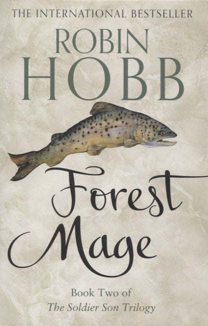 Robin Hobb: Forest Mage Book Two of The Soldier Solder Son Trilogy