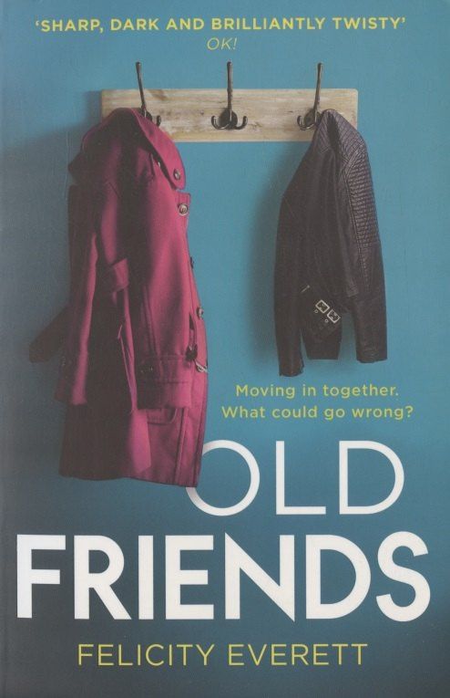 Felicity Everett: Old Friends