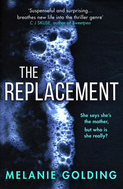 Melanie Golding: The Replacement