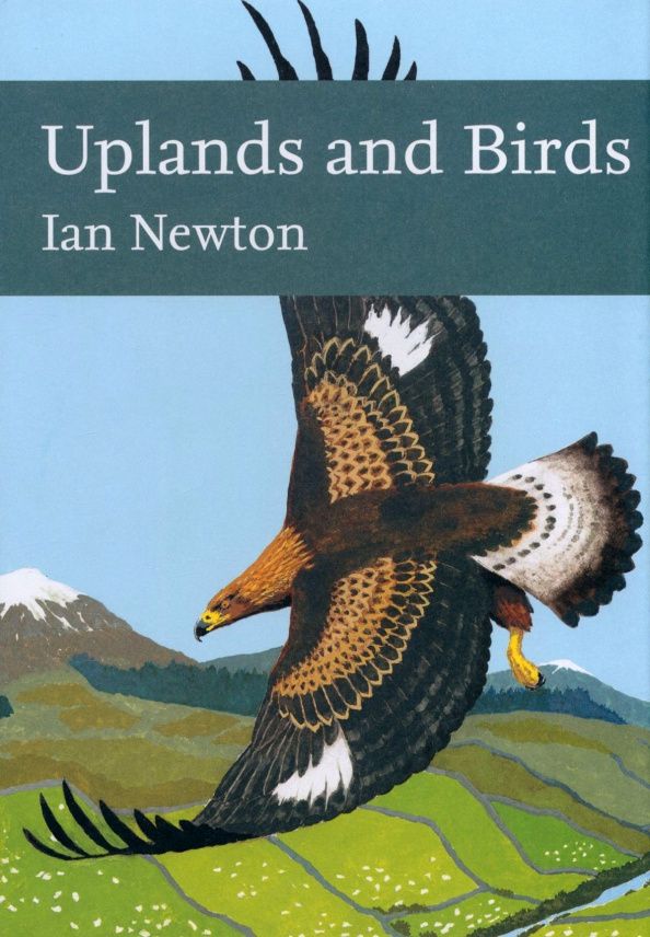 Ian Newton: Uplands And Birds