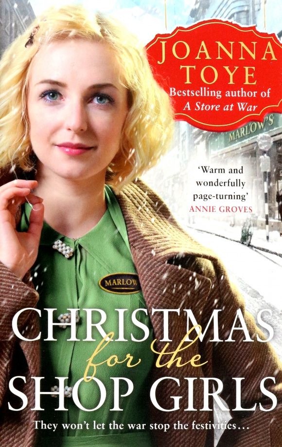Joanna Toye: Christmas for the Shop Girls