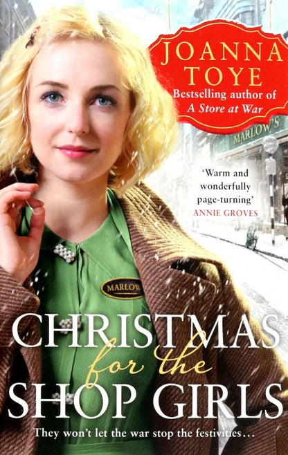 Joanna Toye: Christmas for the Shop Girls