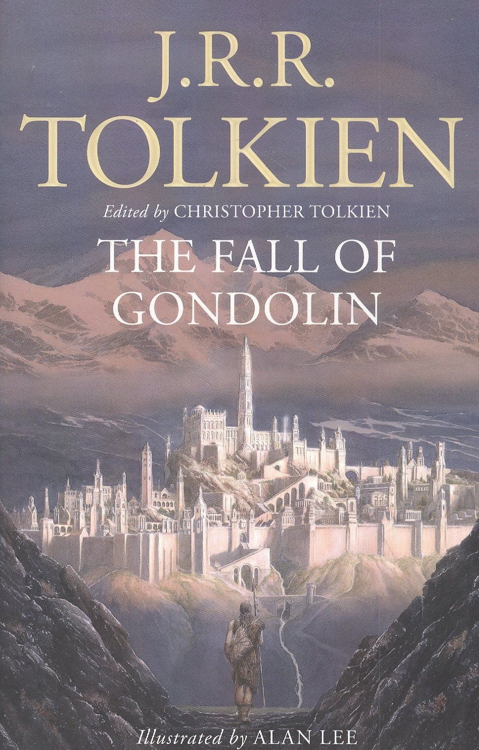 Джон Толкин: The Fall of Gondolin