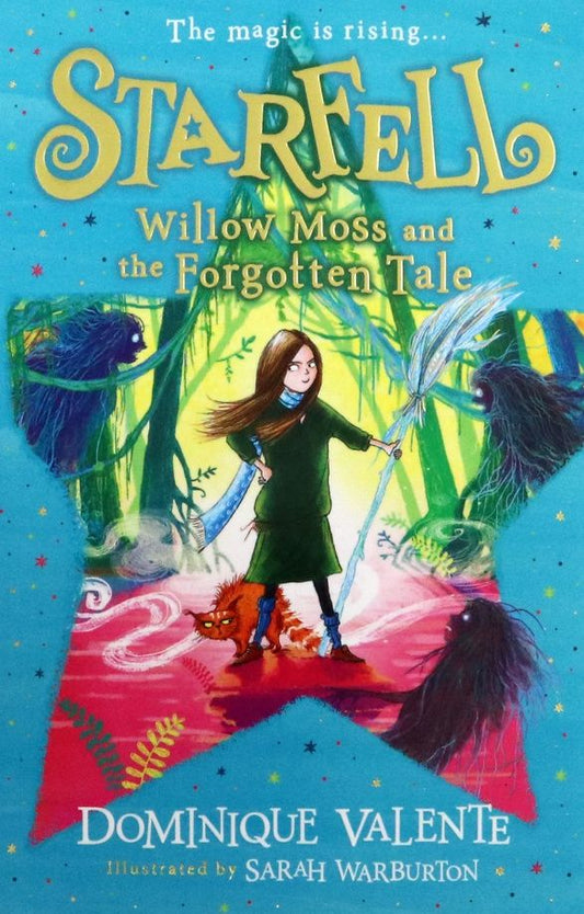 Dominique Valente: Willow Moss and the Forgotten Tale